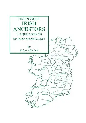 Hľadanie írskych predkov: Jedinečné aspekty írskej genealógie - Finding Your Irish Ancestors: Unique Aspects of Irish Genealogy