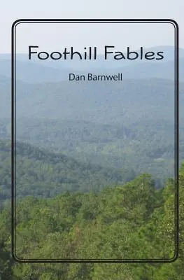 Bájky z podhoria - Foothill Fables