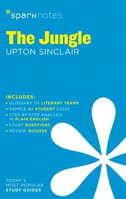 Džungľa Sparknotes Sprievodca literatúrou: Zväzok 39 - The Jungle Sparknotes Literature Guide: Volume 39