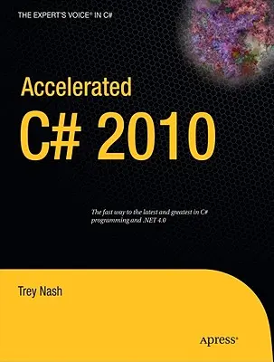 Zrýchlený jazyk C# 2010 - Accelerated C# 2010