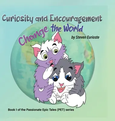Zvedavosť a povzbudenie menia svet - Curiosity and Encouragement Change the World
