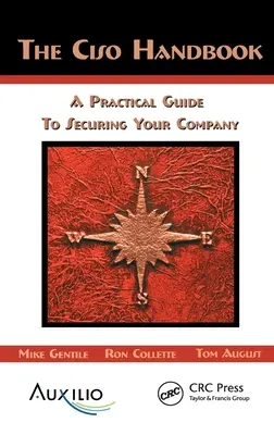 Príručka CISO: Praktická príručka na zabezpečenie vašej spoločnosti - The CISO Handbook: A Practical Guide to Securing Your Company