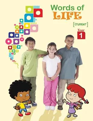 Slovíčka života, 1. ročník, pracovné listy pre žiakov (ČIERNO-BIELE) - Words of Life, Year 1, Student Activity Worksheets (BLACK AND WHITE)