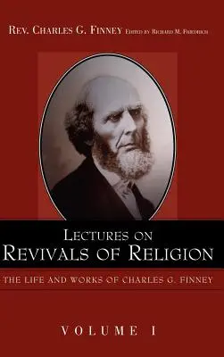 Prednášky o oživení náboženstva. - Lectures on Revivals of Religion.