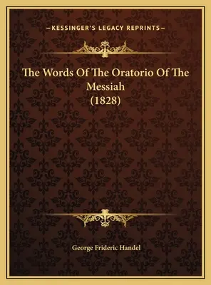 Slová z oratória Mesiáš (1828) - The Words Of The Oratorio Of The Messiah (1828)