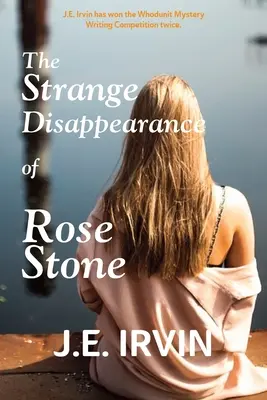 Podivné zmiznutie Rose Stoneovej - The Strange Disappearance of Rose Stone