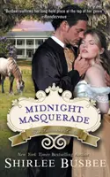 Polnočná maškaráda (Séria Louisiana Ladies, kniha 2) - Midnight Masquerade (the Louisiana Ladies Series, Book 2)