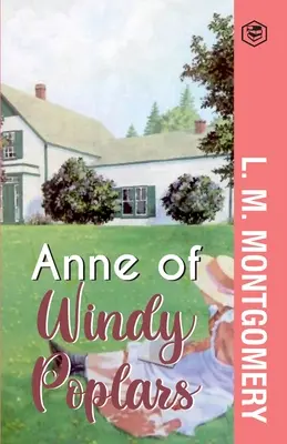 Anna z veterných topoľov - Anne of Windy Poplars