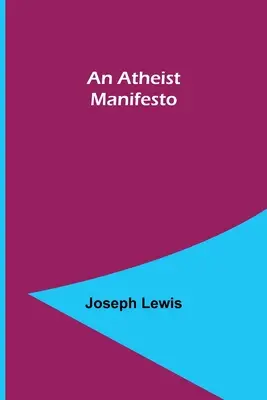 Ateistický manifest - An Atheist Manifesto