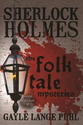 Sherlock Holmes a záhady ľudových príbehov - 2. diel - Sherlock Holmes and The Folk Tale Mysteries - Volume 2