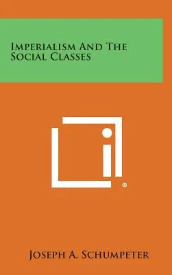 Imperializmus a spoločenské triedy - Imperialism and the Social Classes