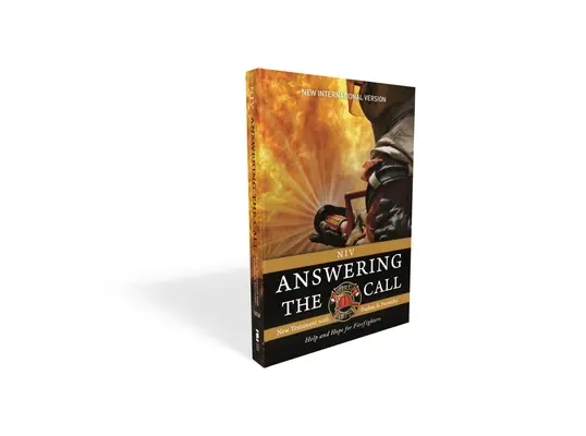 Niv, Answering the Call New Testament with Psalms and Proverbs, Pocket-Sized, Paperback, Comfort Print: Pomoc a nádej pre hasičov - Niv, Answering the Call New Testament with Psalms and Proverbs, Pocket-Sized, Paperback, Comfort Print: Help and Hope for Firefighters