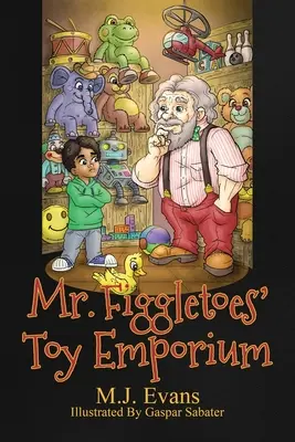 Emporium hračiek pána Figgletoesa - Mr. Figgletoes' Toy Emporium