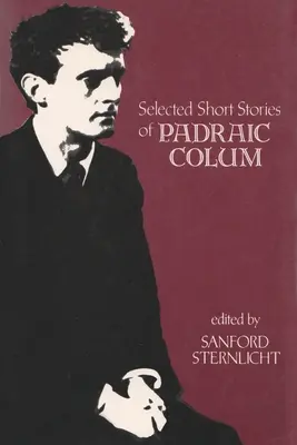 Vybrané poviedky Padraica Columa - Selected Short Stories of Padraic Colum