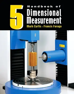 Príručka merania rozmerov - Handbook of Dimensional Measurement