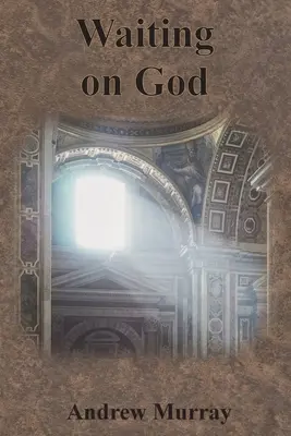 Čakanie na Boha - Waiting on God