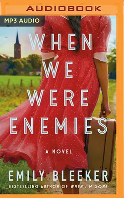 Keď sme boli nepriateľmi - When We Were Enemies