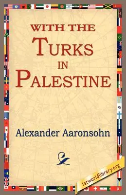 S Turkami v Palestíne - With the Turks in Palestine