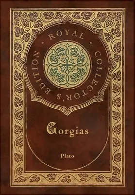 Gorgias (Kráľovské zberateľské vydanie) (tvrdá laminovaná väzba s obalom) - Gorgias (Royal Collector's Edition) (Case Laminate Hardcover with Jacket)