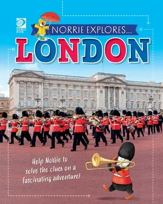 Norrie Explores... Londýn - Norrie Explores... London