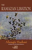 Ramazánová úroda: Vybrané básne - The Ramazan Libation: Selected Poems