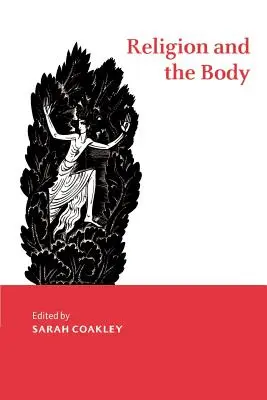 Náboženstvo a telo - Religion and the Body