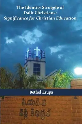 Boj dalitských kresťanov o identitu - The Identity Struggle of Dalit Christians