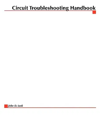 Príručka na riešenie problémov s obvodmi - Circuit Troubleshooting Handbook