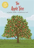 Šampión čítania: Jabloň - samostatné čítanie Žltá 3 Literatúra faktu - Reading Champion: The Apple Tree - Independent Reading Yellow 3 Non-fiction