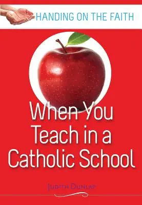 Keď učíte na katolíckej škole - When You Teach at a Catholic School