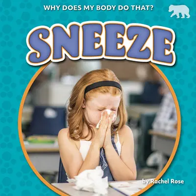 Kýchnutie - Sneeze
