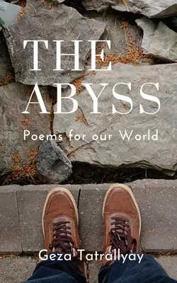 Priepasť: Básne pre náš svet - The Abyss: Poems for our World