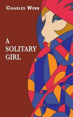 Osamelé dievča - A Solitary Girl