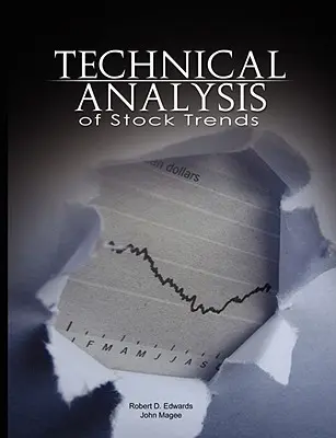 Technická analýza akciových trendov - Technical Analysis of Stock Trends