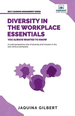 Rozmanitosť na pracovisku: Základy, ktoré ste vždy chceli vedieť - Diversity in the Workplace Essentials You Always Wanted To Know