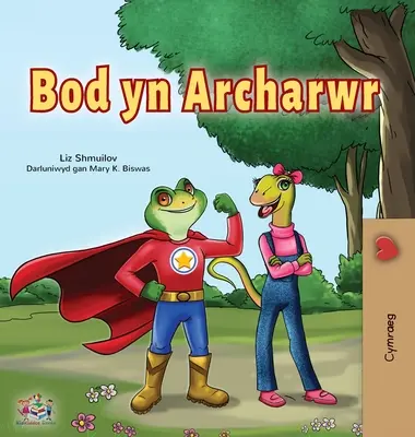 Byť superhrdinom (waleská kniha pre deti) - Being a Superhero (Welsh Children's Book)