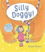 Hlúpy psík! - Silly Doggy!
