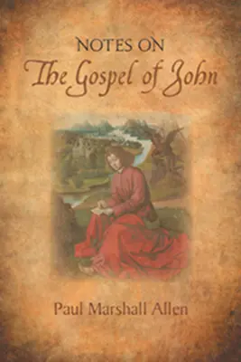 Poznámky k Jánovmu evanjeliu - Notes on the Gospel of John