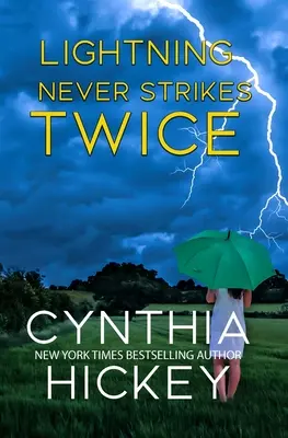 Blesk nikdy neudrie dvakrát - Lightning Never Strikes Twice