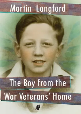 Chlapec z domova vojnových veteránov - The Boy from the War Veterans' Home