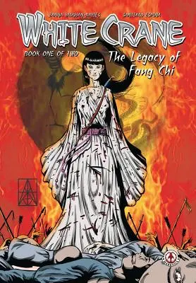 Biely žeriav: Odkaz Fang Chiho (The Legacy of Fang Chi) - White Crane: The Legacy of Fang Chi