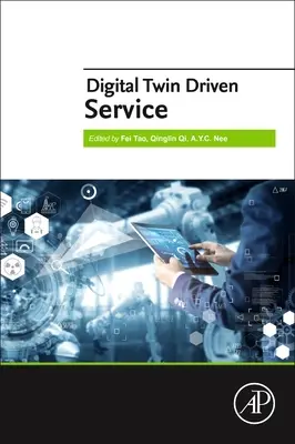 Služby riadené digitálnym dvojčaťom - Digital Twin Driven Service