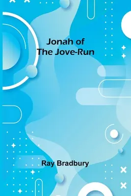 Jonáš z Jove-Run - Jonah of the Jove-Run