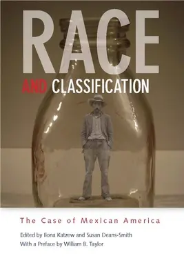 Rasa a klasifikácia: Prípad mexickej Ameriky - Race and Classification: The Case of Mexican America
