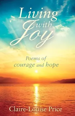 Žiť s radosťou - Living with Joy