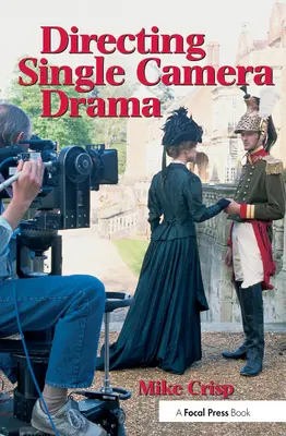 Réžia drámy s jednou kamerou - Directing Single Camera Drama