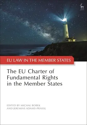 Charta základných práv Európskej únie v členských štátoch - The Eu Charter of Fundamental Rights in the Member States