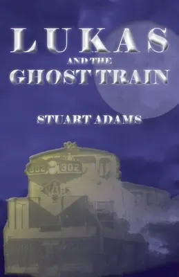 Lukas a vlak duchov - Lukas and the Ghost Train