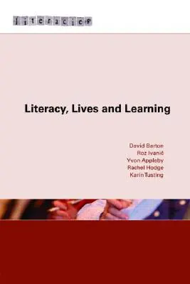 Gramotnosť, život a učenie - Literacy, Lives and Learning