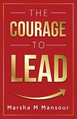 Odvaha viesť - The Courage to Lead